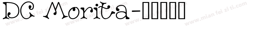 DC Morita字体转换